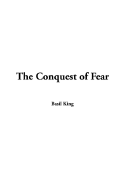 The Conquest of Fear - King, Basil