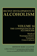 The Consequences of Alcoholism: Medical, Neuropsychiatric, Economic, Cross-Cultural