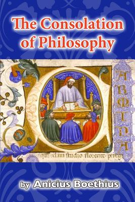 The Consolation of Philosophy - Cooper, W V (Translated by), and Boethius, Anicius