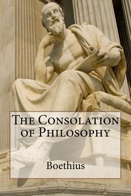 The Consolation of Philosophy - James, H R (Translated by), and Boethius