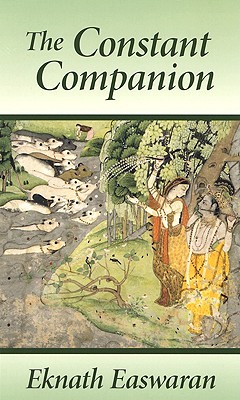 The Constant Companion - Easwaran, Eknath