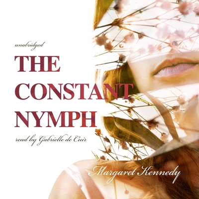 The Constant Nymph - Kennedy, Margaret, and de Cuir, Gabrielle (Read by)