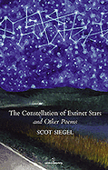 The Constellation of Extinct Stars: And Other Poems