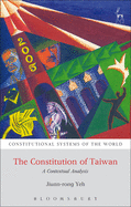 The Constitution of Taiwan: A Contextual Analysis