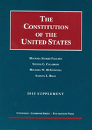 The Constitution of the United States: Text, Structure, History, and Precedent, 2012 Supplement