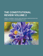 The Constitutional Review Volume 2