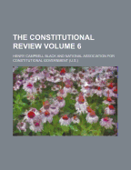 The Constitutional Review Volume 6