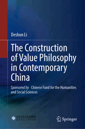 The Construction of Value Philosophy in Contemporary China