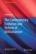 The Contemporary Evolution and Reform of Utilitarianism