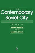 The Contemporary Soviet city