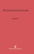 The Contentious French - Tilly, Charles