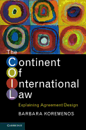 The Continent of International Law: Explaining Agreement Design