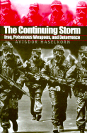 The Continuing Storm: Iraq, Poisonous Weapons, and Deterrence