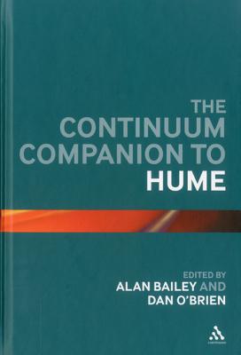 The Continuum Companion to Hume - Bailey, Alan (Editor), and O'Brien, Dan (Editor)