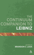 The Continuum Companion to Leibniz