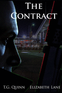 The Contract: Nobody ever breaks the Contract...Nobody