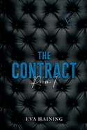 The Contract: Room1 Discreet Edition (Eva Haining Discreet Editions)