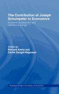The Contribution of Joseph A. Schumpeter to Economics