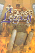 The Converso Legacy