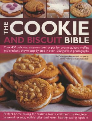 The Cookie and Biscuit Bible - Atkinson, Catherine