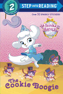 The Cookie Boogie (Disney Palace Pets: Whisker Haven Tales)
