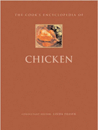 The Cook's Encyclopedia of Chicken - Fraser, Linda (Editor)