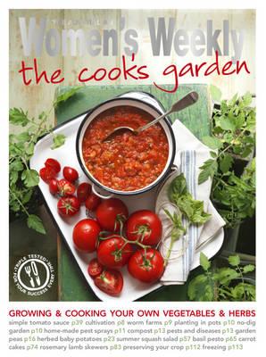 The Cook's Garden - The Australian Women's Weekly