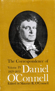 The Corespondence of Daniel O'Connell: 1824-1828