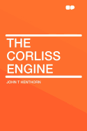 The Corliss Engine