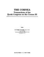 The Cornea: Transactions of the World Congress on the Cornea III