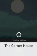 The Corner House