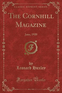 The Cornhill Magazine: June, 1920 (Classic Reprint)