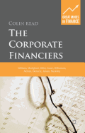 The Corporate Financiers: Williams, Modigliani, Miller, Coase, Williamson, Alchian, Demsetz, Jensen, Meckling