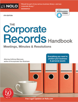 The Corporate Records Handbook: Meetings, Minutes & Resolutions - Mancuso, Anthony