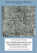 The Correspondence of Assurbanipal, Part II: Letters from Southern Babylonia