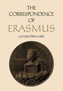 The Correspondence of Erasmus: Letters 594 to 841, Volume 5