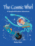 The Cosmic Whirl