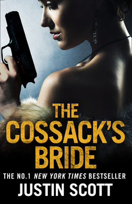 The Cossack's Bride - Scott, Justin