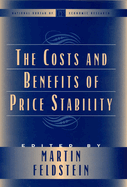 The Costs and Benefits of Price Stability