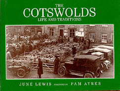 The Cotswolds - Lewis, June R., and Ayres, Pam (Introduction by)