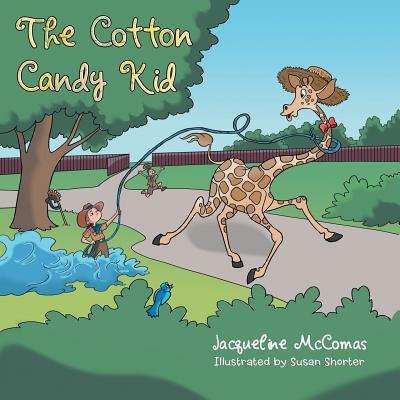 The Cotton Candy Kid - McComas, Jacqueline