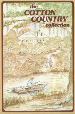 The Cotton Country Collection - Junior League of Monroe (Compiled by)