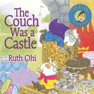 The Couch Was a Castle