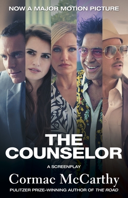 The Counselor: A Screenplay - McCarthy, Cormac