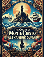 The Count Of Monte Cristo(Illustrated)