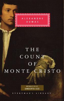 The Count of Monte Cristo - Dumas, Alexandre, and Eco, Umberto (Introduction by)