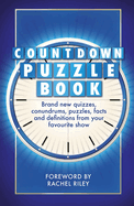 The Countdown Puzzle Book Volume 2: Quizzes, conundrums, puzzles, facts and definitions from your favourite show