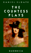 The Countess Plays: Five Plays