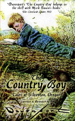 The Country Boy - Davenport, Homer, and Curtis, Walt (Introduction by)