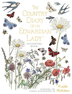 The Country Diary of an Edwardian Lady Colouring Book